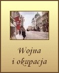Wojna i okupacja