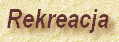 Rekreacja