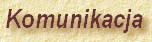 Komunikacja