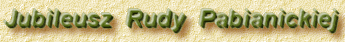 jubileusz Rudy
