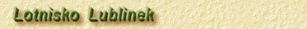 Lotnisko Lublinek